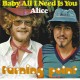 TURNING POINT - Baby, all I need is you                  